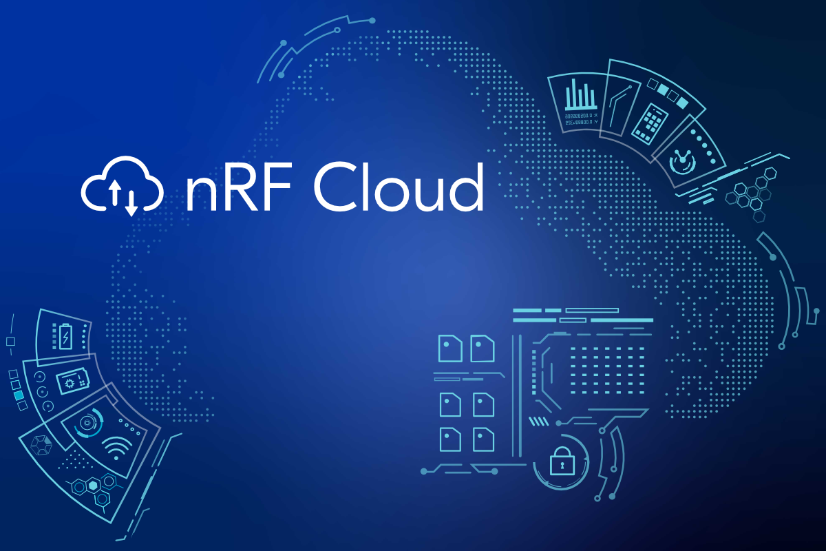 Introducing nRF Cloud